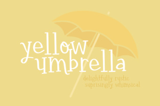 Yellow Umbrella: A Lighthearted Typeface for Handmade Creations